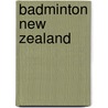 Badminton New Zealand by Jesse Russell