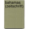 Bahamas (Zeitschrift) door Jesse Russell