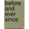 Before and Ever Since by Sharla Lovelace