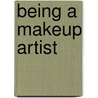 Being a Makeup Artist by Mary Colson