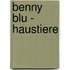 Benny Blu - Haustiere