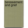 Bereavement and Grief door Steve Scrutton
