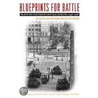 Blueprints for Battle by Jan Hoffenaar