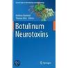 Botulinum Neurotoxins door Andreas Rummel