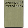 Brennpunkt Immofinanz door Rainer Himmelfreundpointner