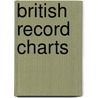 British record charts by Books Llc