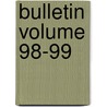 Bulletin Volume 98-99 door United States National Museum