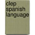 Clep Spanish Language