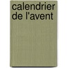 Calendrier de l'Avent door Céline Poiron