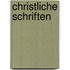 Christliche Schriften