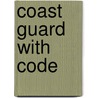 Coast Guard with Code door Simon Rose