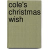 Cole's Christmas Wish door Tracy Madison
