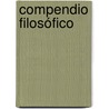Compendio Filosófico by Cristian Muñoz