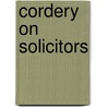 Cordery on Solicitors by Christopher Green