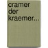 Cramer Der Kraemer...