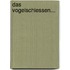 Das Vogelschiessen...