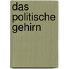 Das politische Gehirn door Drew Westen