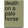 Death on a Pale Horse door Donald Thomas