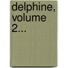 Delphine, Volume 2... door Anne Louise Germaine De Staël-Holstein