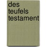 Des Teufels Testament door Markus Pflug