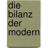 Die Bilanz Der Modern by Samuel Lublinski