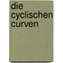 Die Cyclischen Curven