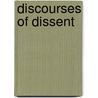 Discourses of Dissent door Pedro M. Carmona-Rodríguez