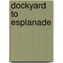 Dockyard to Esplanade