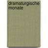 Dramaturgische Monate door Schink