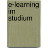 E-Learning im Studium by Susanne Zrnka