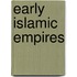 Early Islamic Empires