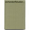 Eichendorffstudien... door Bernhard Lips