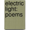Electric Light: Poems door Seamus Heaney
