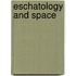 Eschatology and Space