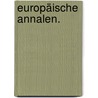 Europäische Annalen. door Ernst Ludwig Posselt