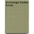 Exchange-traded funds