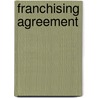 Franchising Agreement by Yuosef Alhumoudi