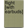 Flight [With Earbuds] by Sherman Alexie