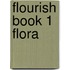 Flourish Book 1 Flora