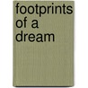 Footprints of a Dream by Howard Thurman
