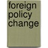 Foreign Policy Change