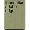 Foundation Adobe Edge door Tom Green