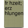 Fr Hzeit; Erz Hlungen by Wilhelm Schäfer