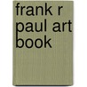 Frank R Paul Art Book door n/a