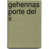 Gehennas Porte Del Ii door Leah D. Jerian