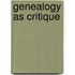 Genealogy as Critique