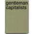 Gentleman Capitalists