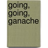 Going, Going, Ganache by Jenn Mckinlay