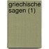 Griechische Sagen (1)