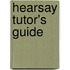 Hearsay Tutor's Guide